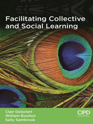 cover image of Facilitating Collective and Social Learning